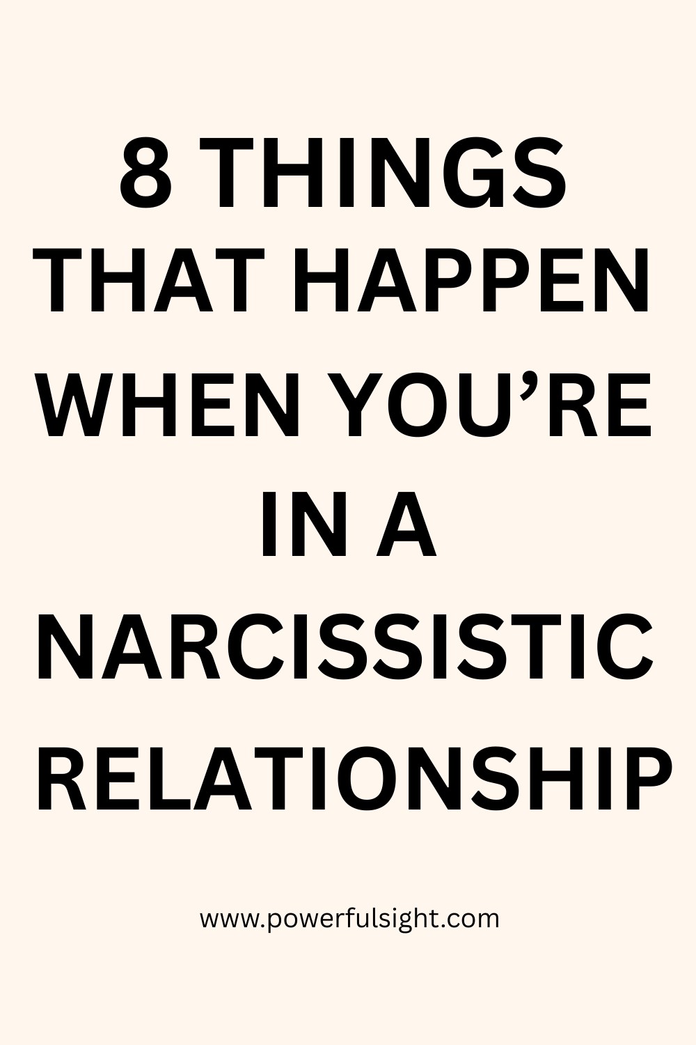 8 Signs You Are in a Narcissistic Relationship