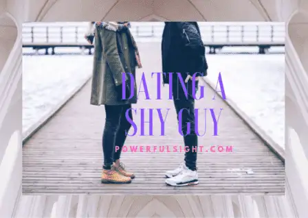 Dating a shy guy