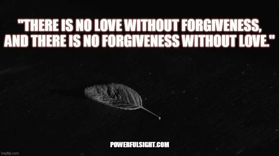 Quote about forgiveness in love