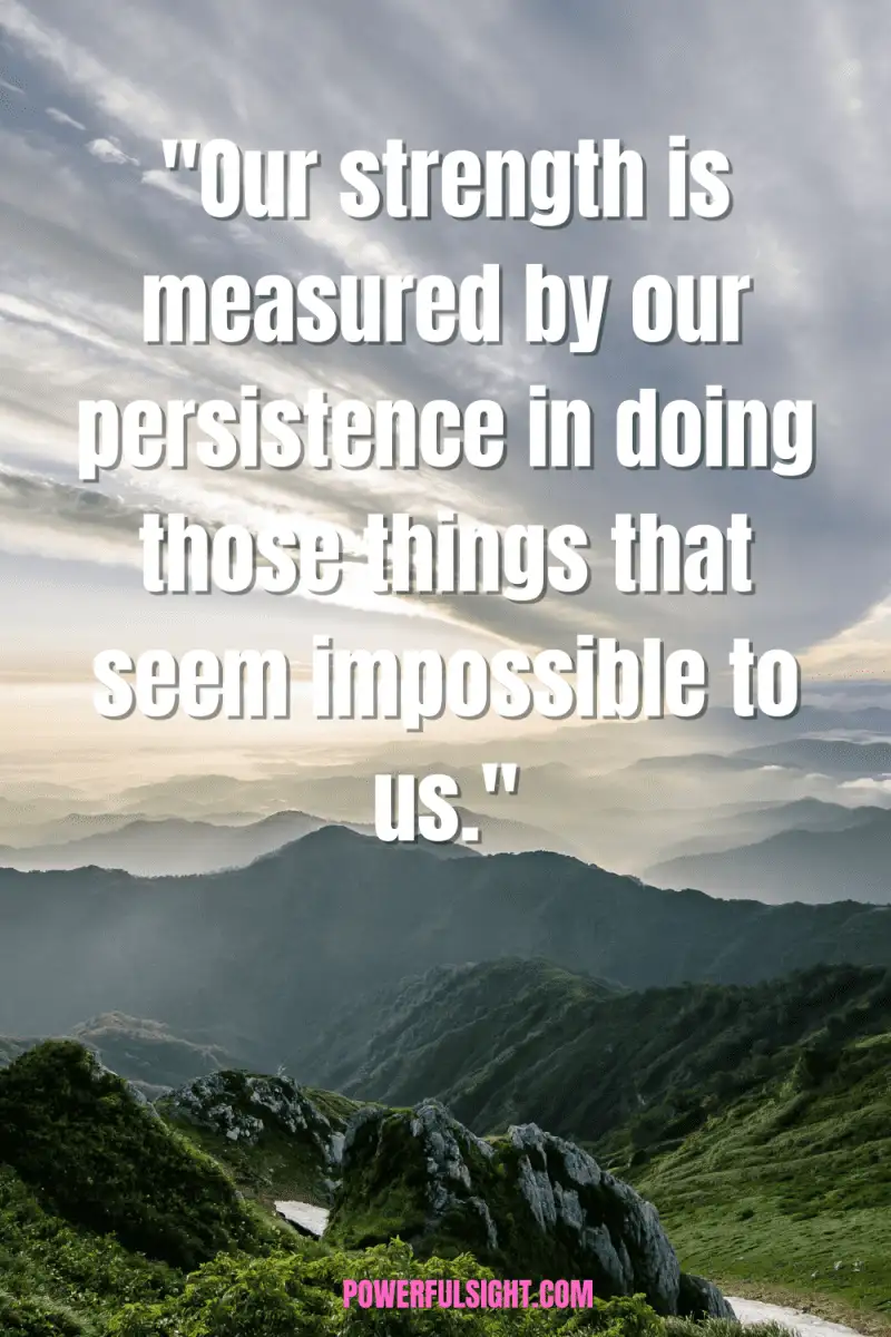 Strength quotes to help you in hard times