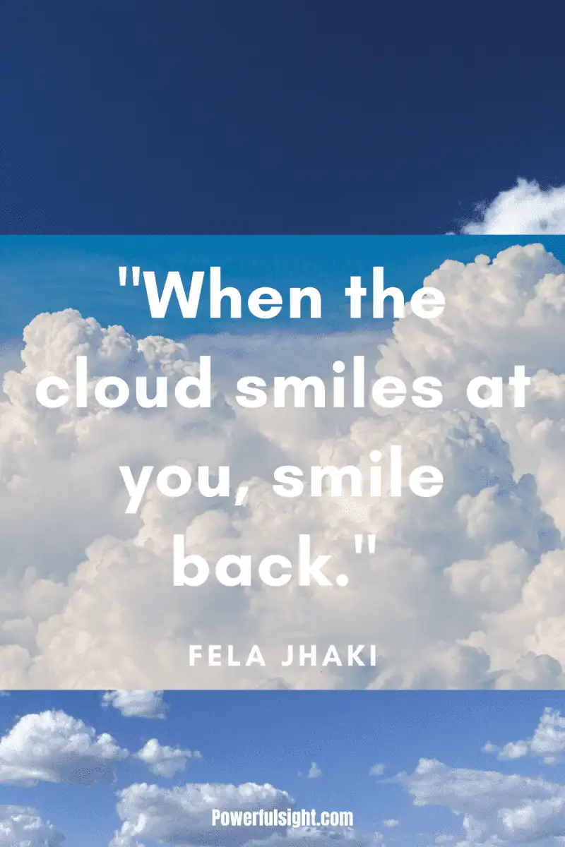 "Rainy cloud is heavenly blessing for man." By Anthony Eilka from www.powerfulsight.com