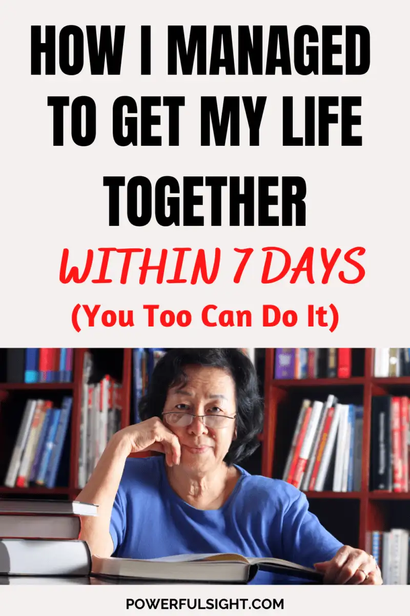 How I managed to get my life together within 7 days