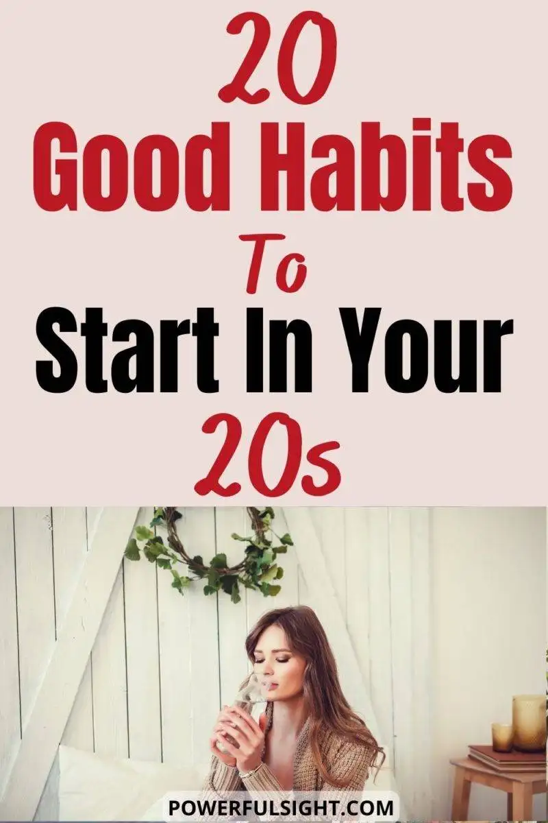 20 Good habits to start in your 20s