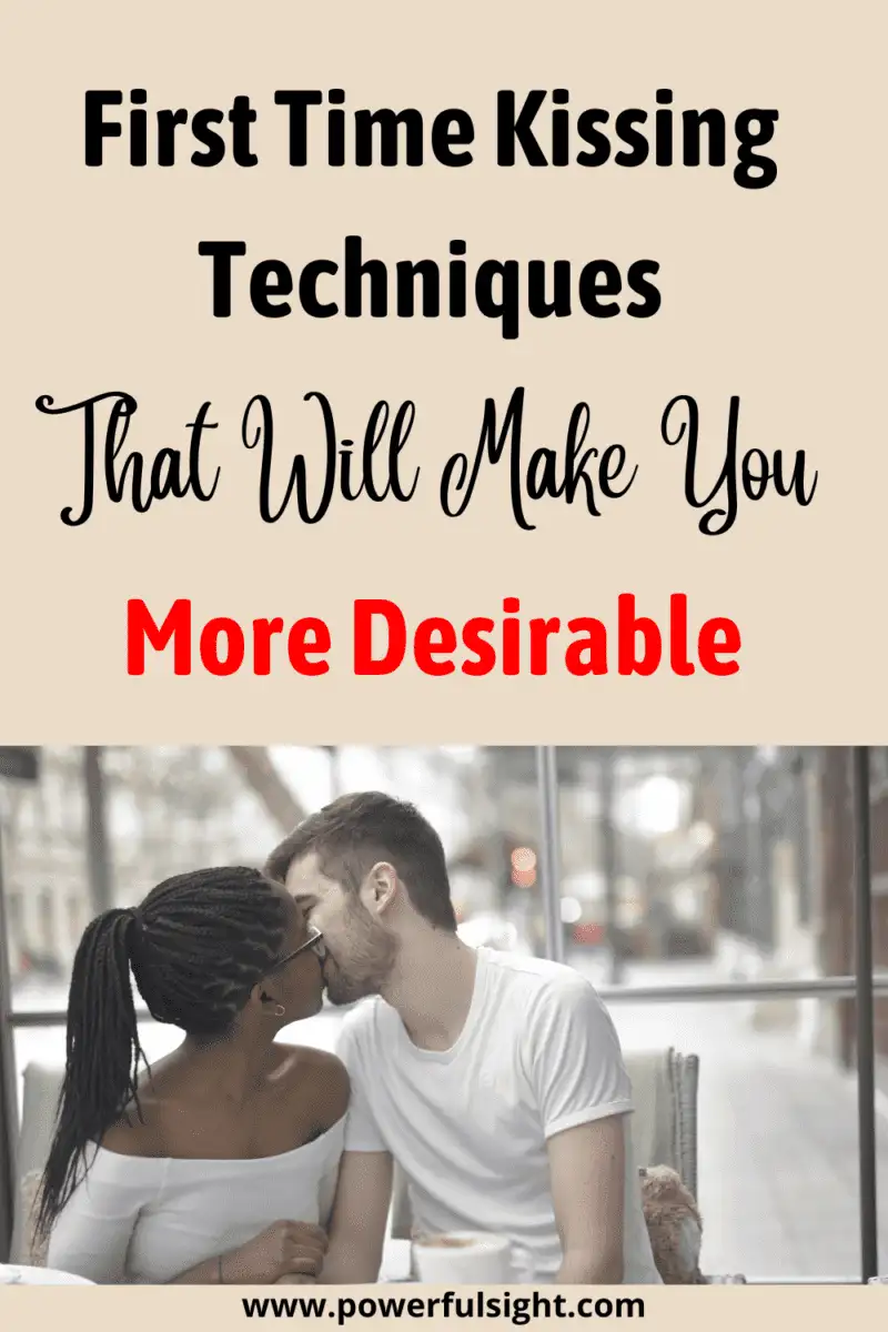 How to kiss for the first time