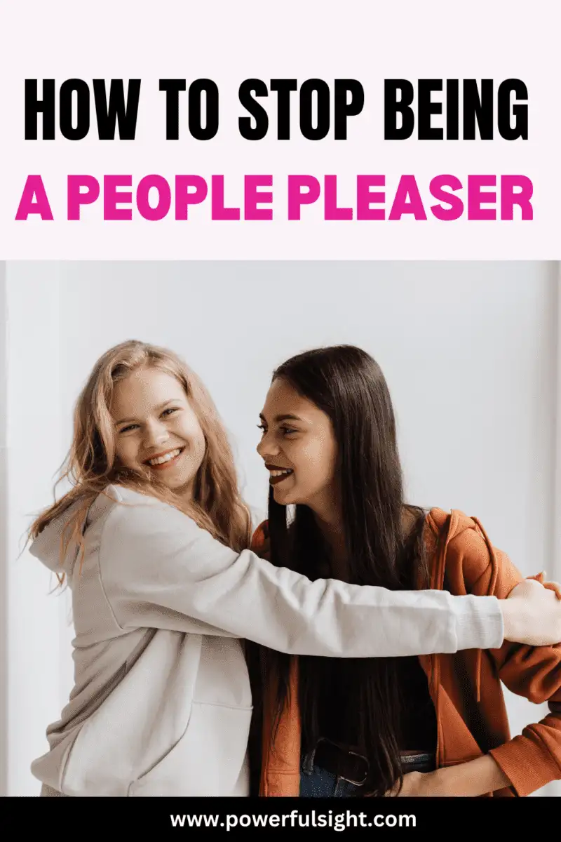 how to stop being a people pleaser