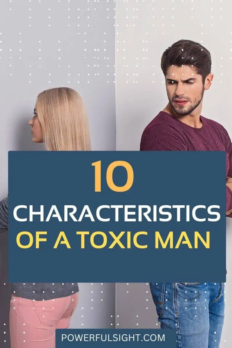10 Signs he is toxic