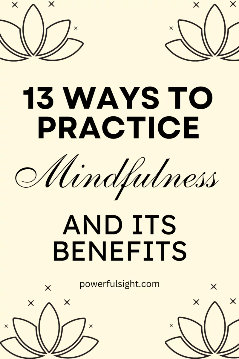 How to practice mindfulness