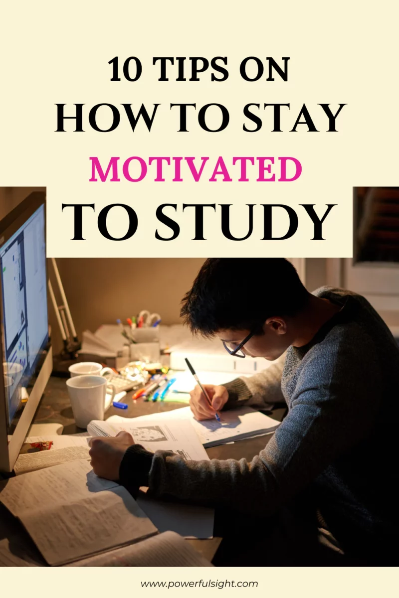 How to stay motivated to study