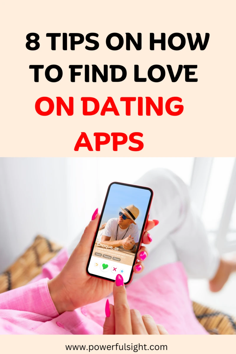 How to find love on dating apps