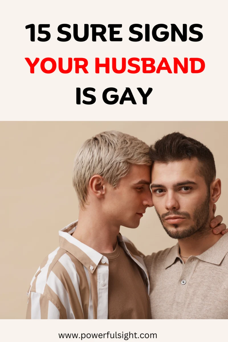 Signs your husband is gay