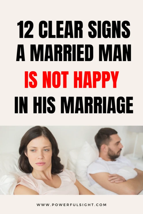 Signs A Married Man Is Not Happy In His Marriage
