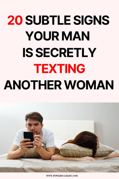 20 Signs Your Man Is Texting Another Woman