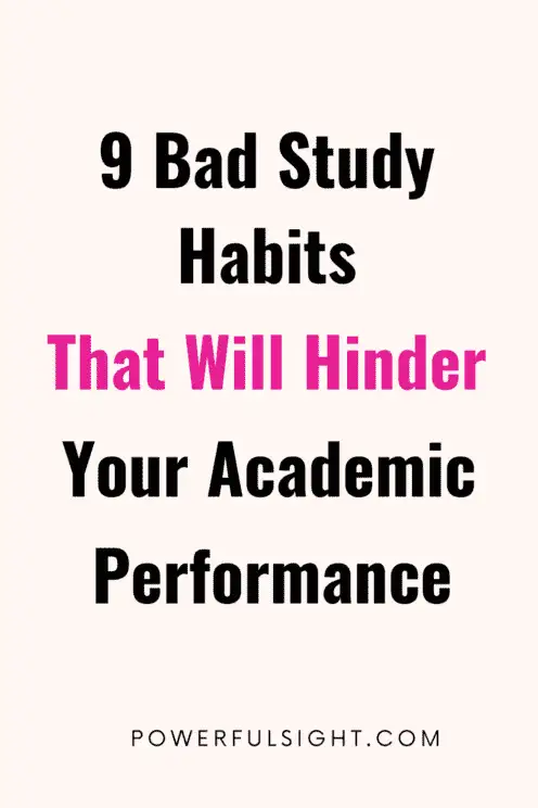 Bad study habits to leave