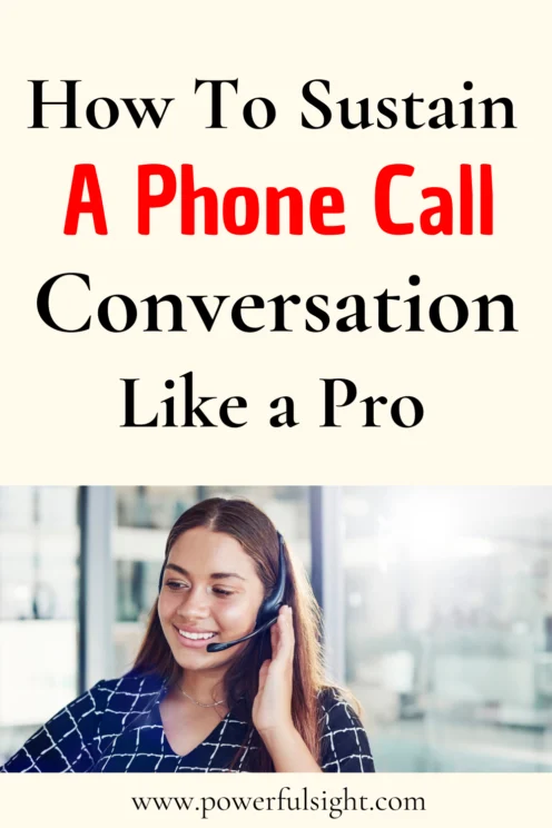 How to keep a conversation going on call