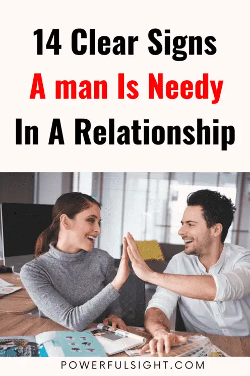 Signs a man is needy