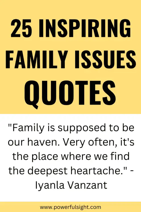 Family issues quotes