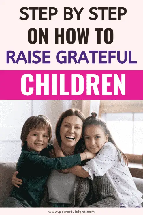 How To Raise Grateful Children