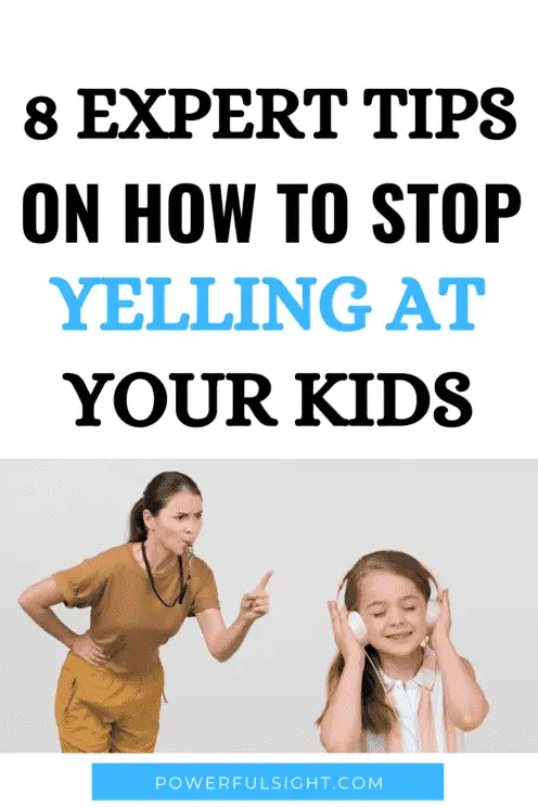 How to stop yelling at your kids