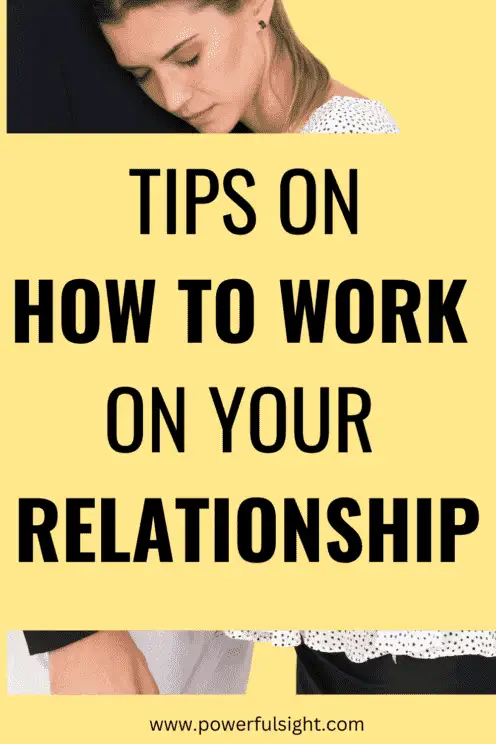 How to work on your relationship