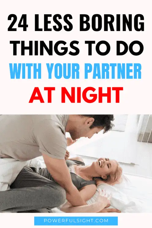 Things to do with your partner at night
