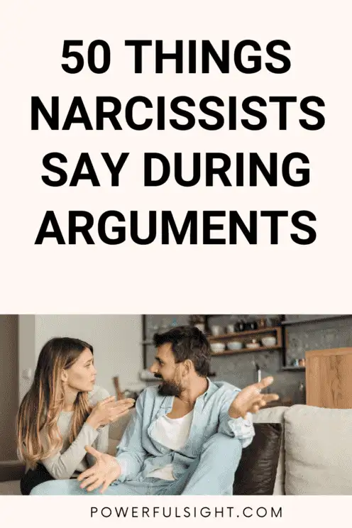 What Do Narcissists Say in an Argument