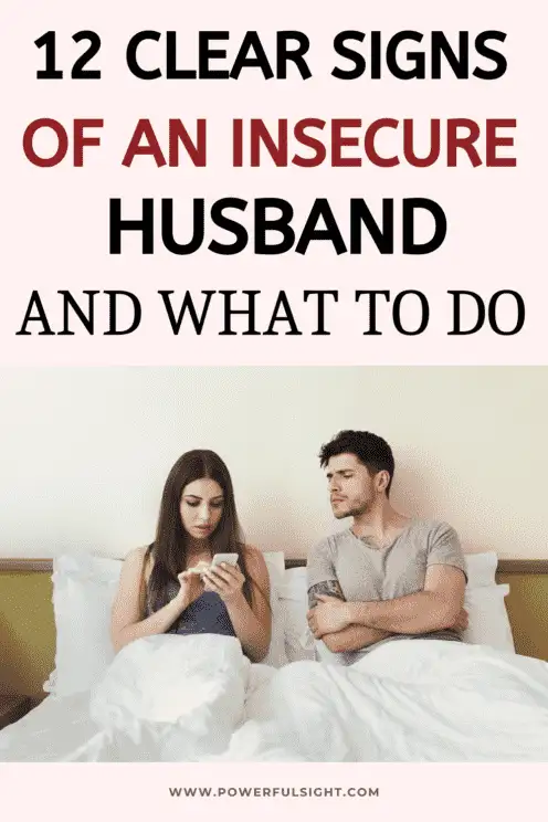 signs of an insecure husband