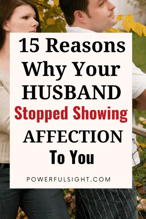 Why Is My Husband Not Affectionate? 