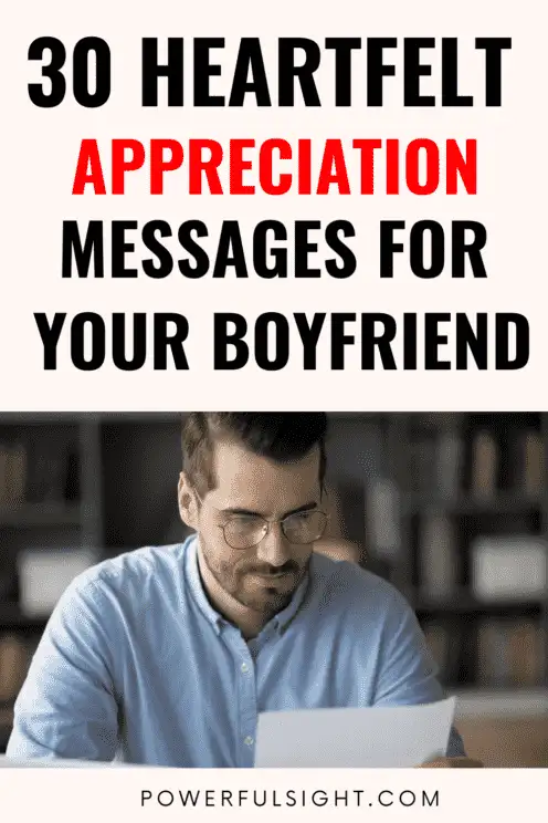 30 Heartfelt Appreciation Messages For Boyfriend
