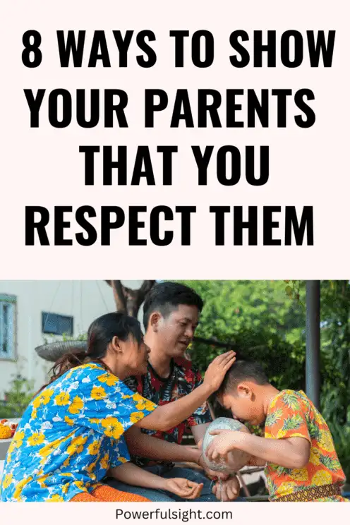 How to respect your parents