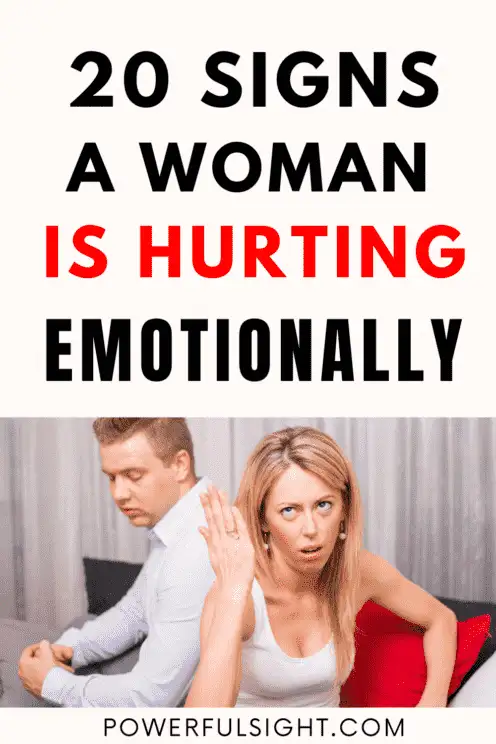 signs a woman is hurt emotionally