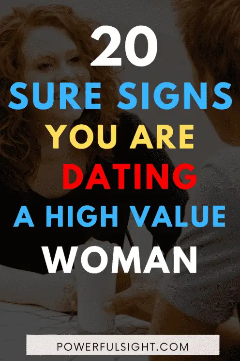 Signs You Are Dating A High Value Woman