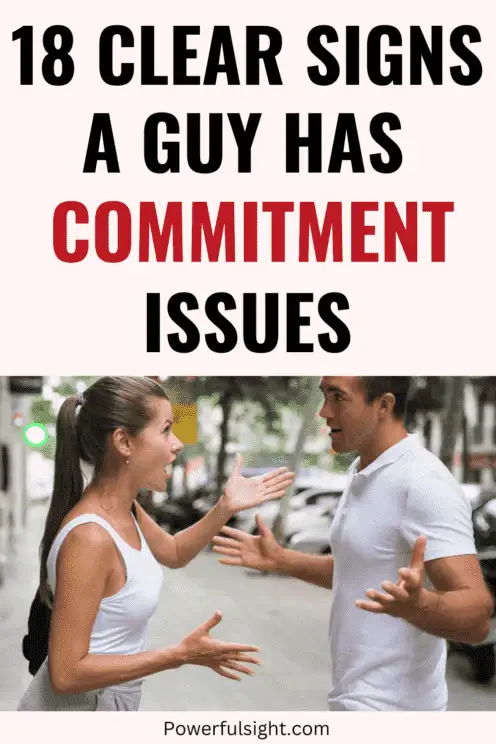 signs he has commitment issues