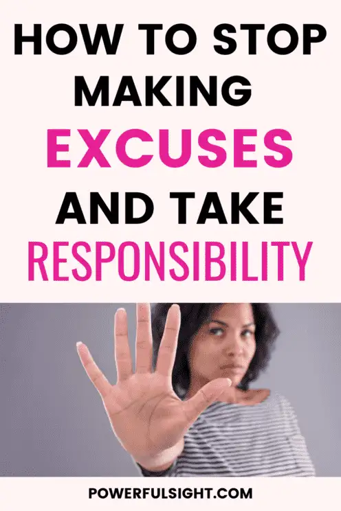 How To Stop Making Excuses