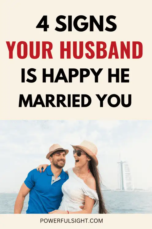Signs your husband loves being married to you