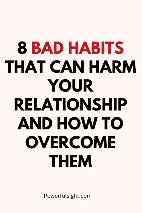 Bad habits in relationships