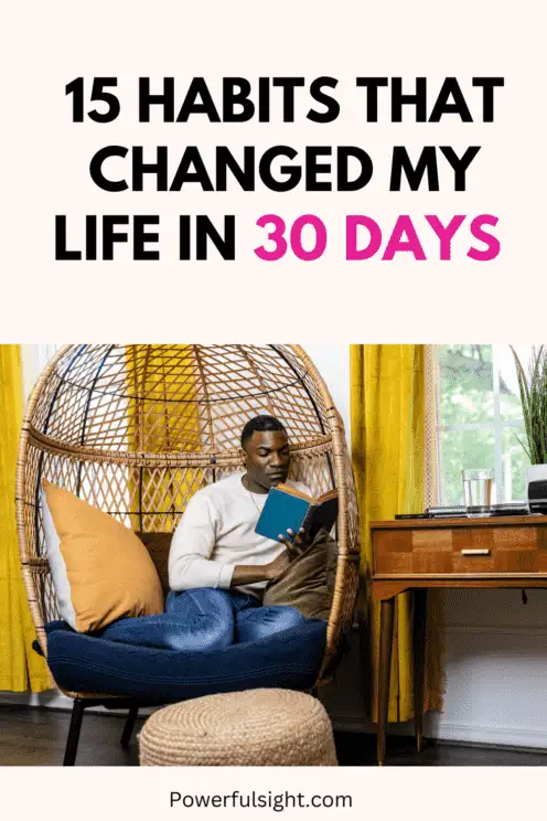 Habits That Changed My Life