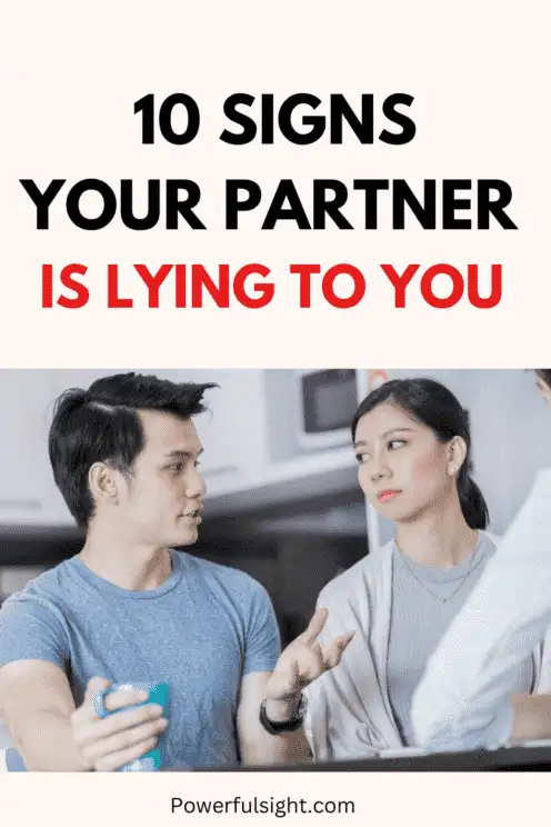 Signs your partner is lying to you