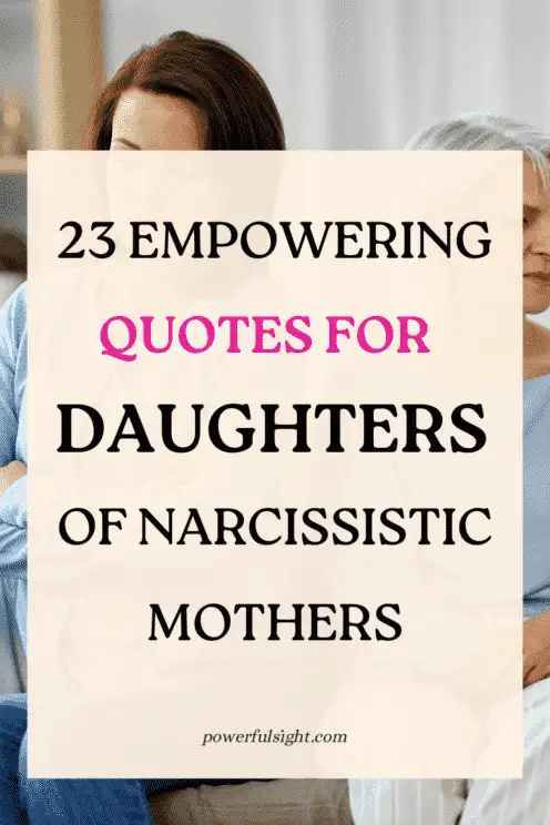 Daughters of Narcissistic mothers quotes