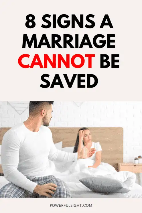8 Signs a Marriage Cannot Be Saved