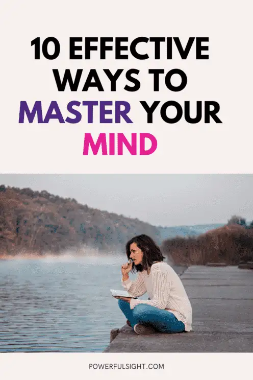 How To Master Your Mind