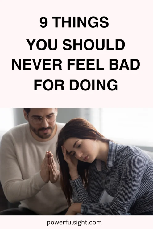Things You Should Never Feel Bad For Doing