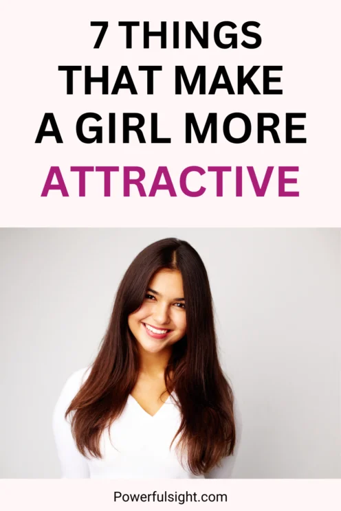 Things That Make a Girl More Attractive