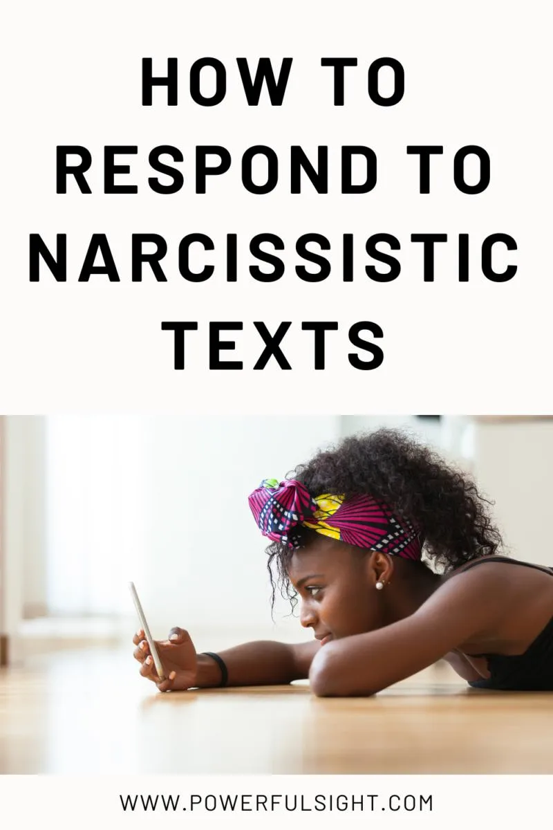 How to Respond to a Narcissistic Text