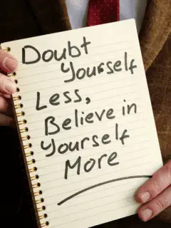 How to believe in yourself