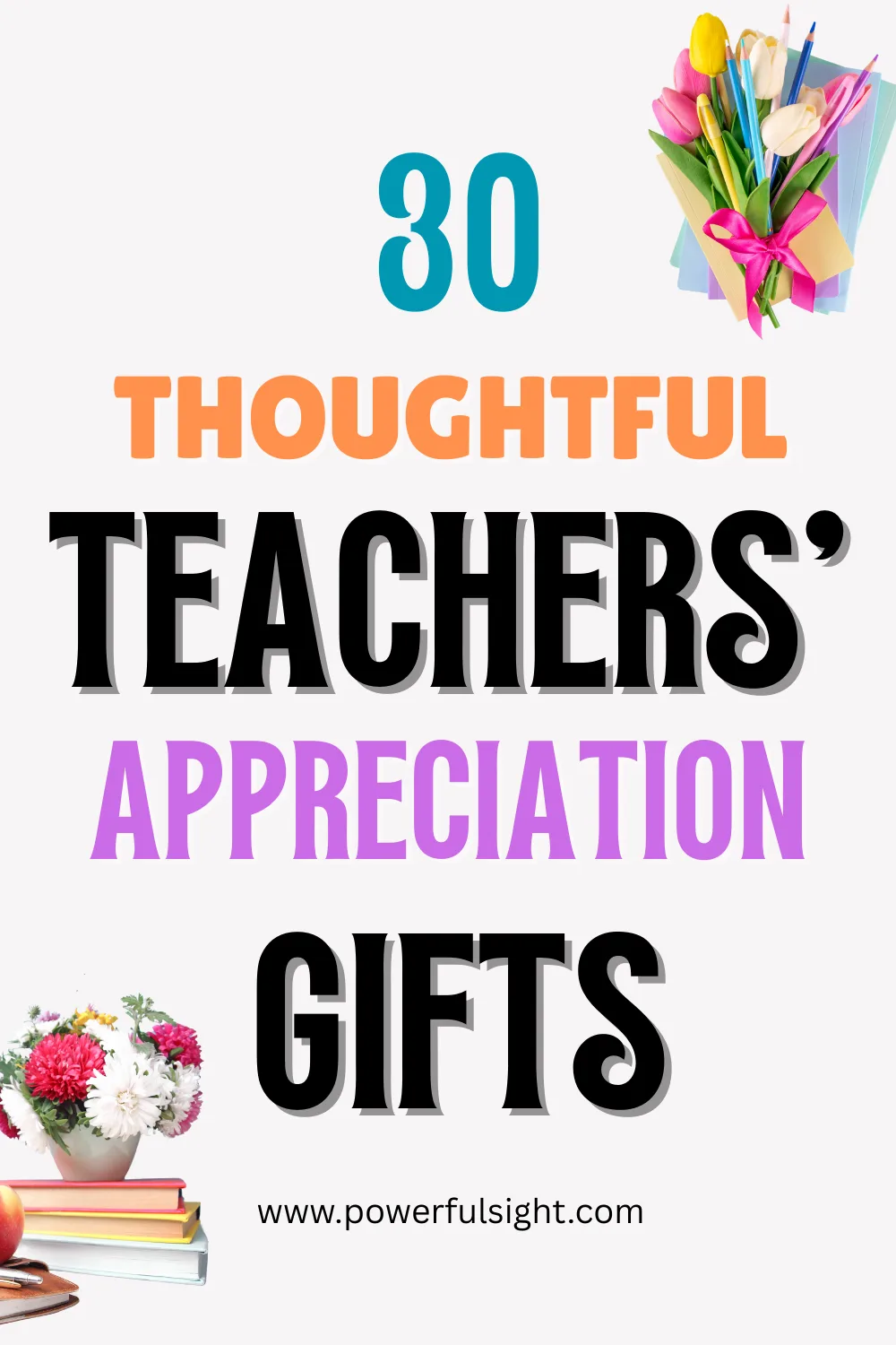 30 Teachers Appreciation Gifts