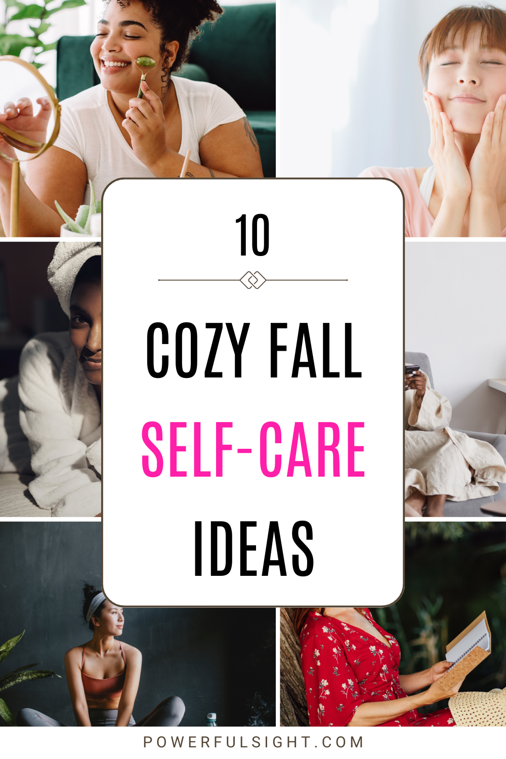 10 Cozy Fall Self-Care Ideas to Reset and Glow Up