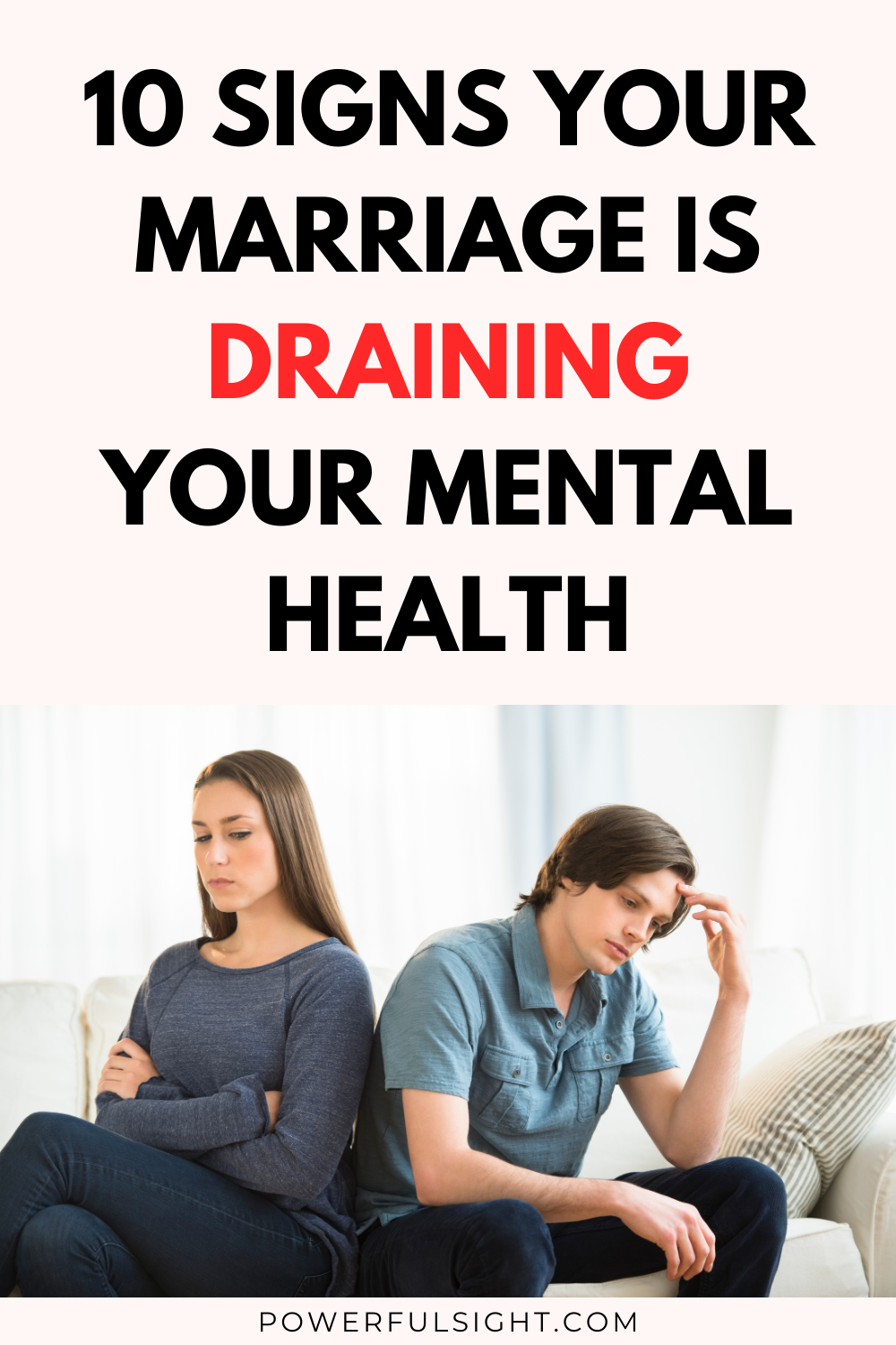 10 Signs Your Marriage is Draining Your Mental Health