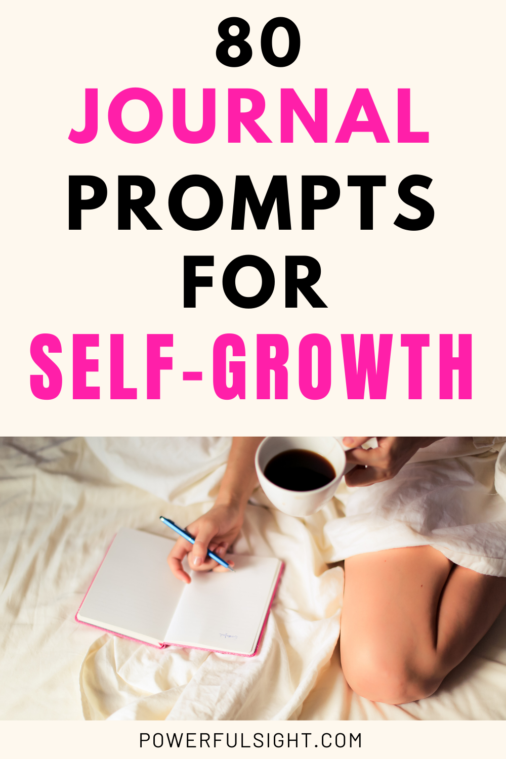 Journal prompts for self-growth
