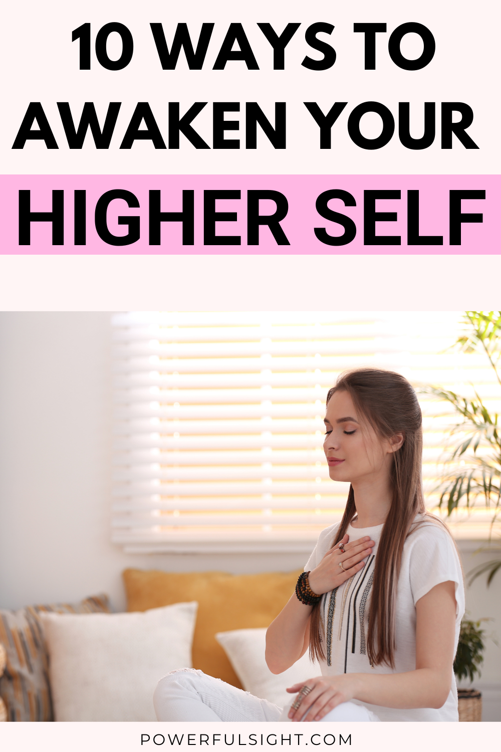 Higher Self : How To Awaken Your Higher Self