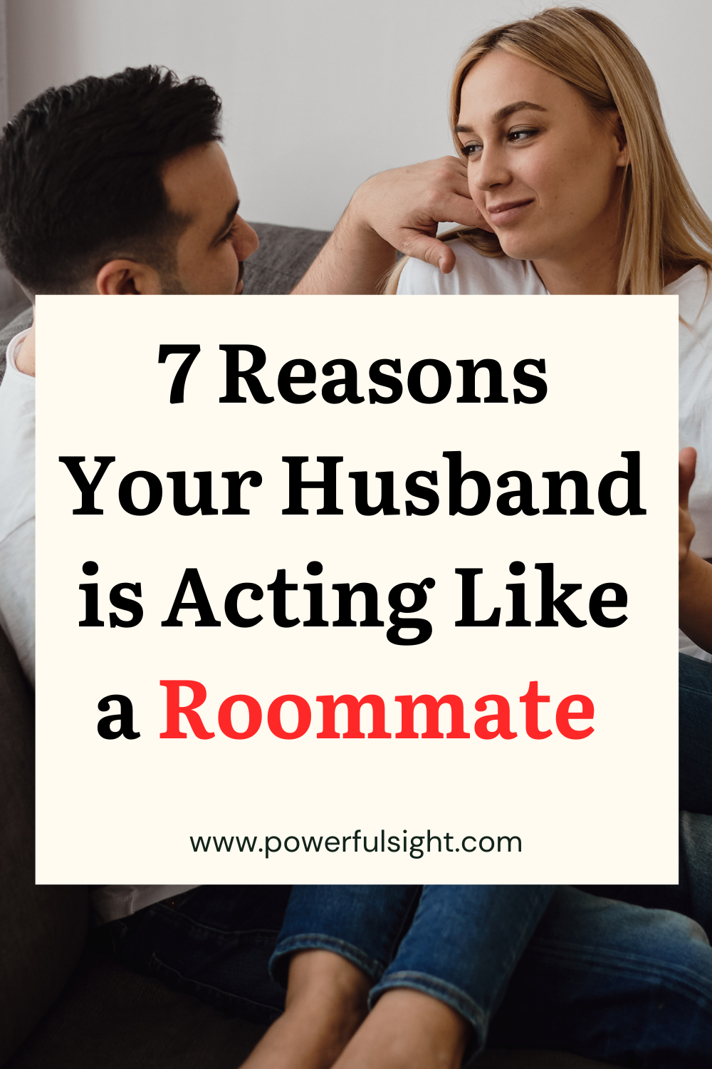 Reasons Your Husband is Acting Like a Roommate